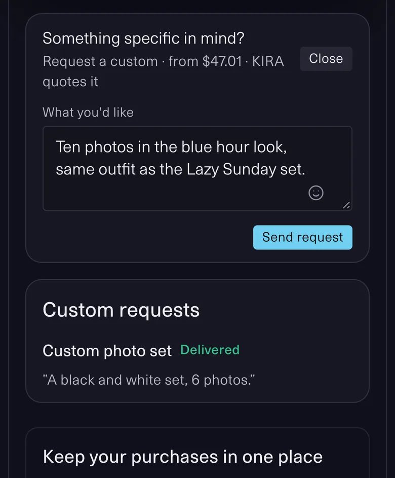 A fan asking KIRA for a custom in their conversation: Something specific in mind? Request a custom from $47.01, KIRA quotes it. What you'd like: Ten photos in the blue hour look, same outfit as the Lazy Sunday set. Send request.