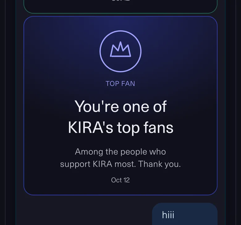 In a fan's conversation: an award card with a crown, Top fan, You're one of KIRA's top fans. Among the people who support KIRA most. Thank you.